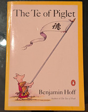 Benjamin Hoff The Te of Piglet 1993 TP Winnie the Pooh Taoism Penguin Reprint picture