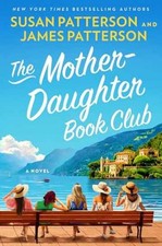The Mother-Daughter - Hardcover, by Patterson Susan; Patterson - Very Good b picture