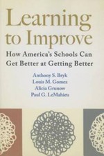 Learning to Improve: How America's Schools Can Get Better at Getting - GOOD picture