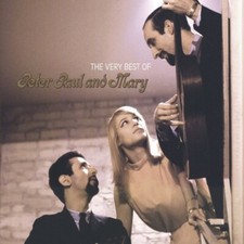 The Very Best of Peter, Paul and Mary by Peter Paul & Mary (CD, 2005) picture