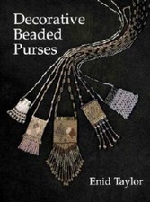 Decorative Beaded Purses (Beadwork Books) - Paperback By Taylor, Enid - GOOD picture