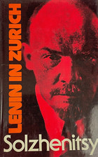 Lenin in Zurich by Alexander Solzhenitsyn HCDJ 1976 1st ed. picture