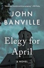 Elegy for April 3 Quirke - VERY GOOD picture