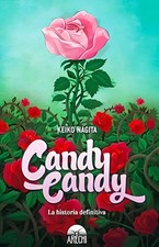 Candy Candy La Historia Definitiva Libro Espanol Keiko Nagita Tapa Dura Arechi picture