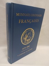 Monnaies Coloniales Francaises 1670-1980 Victor Gadoury French Coins Price Guide picture