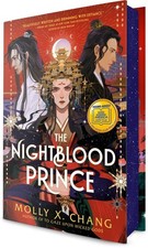 The Nightblood Prince: A Good Morning..., Molly X Chang picture