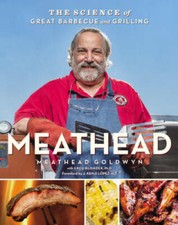 Meathead: The Science of Great Barbecue and Grilling - Hardcover - GOOD picture