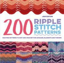 200 Ripple Stitch Patterns : Exciting Patterns to Knit and Crochet for Afghans, picture