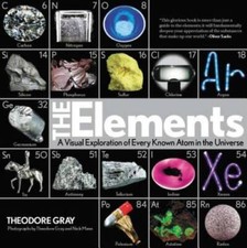 Elements: A Visual Exploration of Every Known Atom in the Universe - VERY GOOD picture