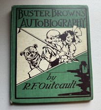 1907 BUSTER BROWN'S AUTOBIOGRAPHY, 16 FILL PAGE COLOR, STOKES FIRST PRINT. RARE picture