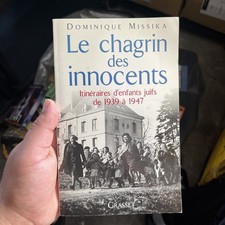 Le Chagrin des Innocents by Dominique Missika Holocaust History Book picture