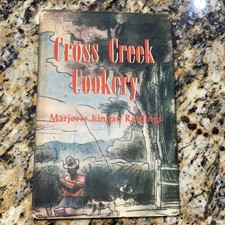 Cross Creek Cookery Marjorie Kinnan Rawlings 1942 Hardcover picture