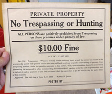 VINTAGE PRIVATE PROPERTY NO TRESPASSING OR HUNTING SIGN CARDBOARD 9