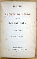 Signed THE LIFE OF ESTHER DE BERDT 1853 William Reed 1st George Washington picture