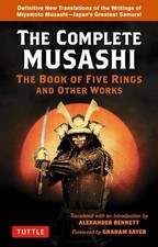Complete Musashi: Definitive New Translations o, Bennett,=# picture