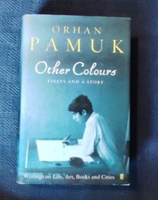 OTHER COLOURS by Orhan Pamuk (2007)  UK  AS NEW  1ST/1ST  UNREAD HARDCOVER picture