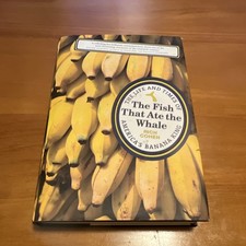 Fish That Ate the Whale: The Life and Times of America's Banana King 2012 picture
