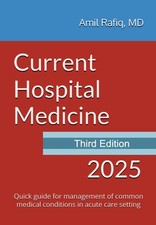 Current Hospital Medicine: Quick guide for management of common med... Fast Ship picture
