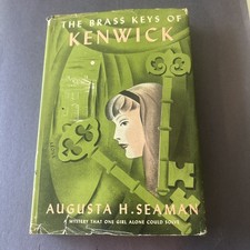 The Brass Keys of Kenwick Augusta Hueill Seaman Doubleday Includes Dust Jacket picture