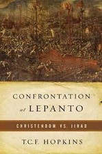 Confrontation at Lepanto, T C F Hopkins picture