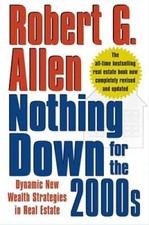 Nothing Down for the 2000s: Dynamic New Wealth Strategies in - VERY GOOD picture