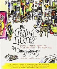 The Creative License: Giving Yourself Permission to Be the Artist You Truly Are picture