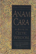 Anam Cara: A Book of Celtic Wisdom picture