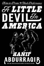 A Little Devil in America: Notes in Praise of Black Performance - GOOD picture