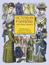 Victorian Fashions: A Pictorial Archive, 965 Illustrations (Dover Pictorial ... picture