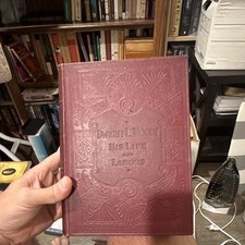 Rev. Henry Davenport Northrop Dwight L. Moody Life & Labors Illustrated HC picture