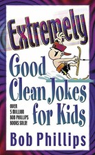 Extremely Good Clean Jokes for - VERY GOOD picture