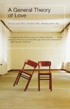 A General Theory of Love - Paperback By Lewis, Thomas - VERY GOOD picture
