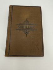 Antique 1880’The Poems of Schiller by Edgar Bowring Hurst & Co Arlington Edition picture