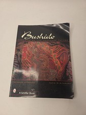 Bushido: Legacies of Japanese Tattoos - Paperback By Kitamura, Takahiro  picture