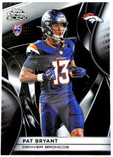 2025 Topps Chrome Black PAT BRYANT #116 RC Rookie Chrome Base - Denver Broncos picture