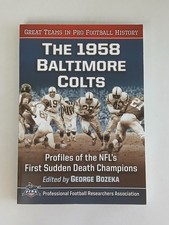 George Bozeka THE 1958 BALTIMORE COLTS Great Teams in Pro Football History EUC picture
