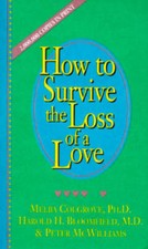 How to Survive the Loss of a Love - Paperback By Peter McWilliams - VERY GOOD picture