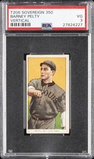 1909-11 T206 SOVEREIGN 350 VERTICAL BARNEY PELTY PSA 3 picture