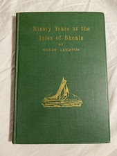 Antique 1st Edition Book Ninety Years at the Isles of Shoals 1929 Oscar Laighton picture
