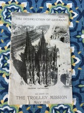 WWII 1945 Destruction of Germany Trolley Mission 44th Bomb Group England Booklet picture