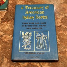 Book Treasury Of American Indian Herbs Food Drugs Medicine Indigenous Vintage picture