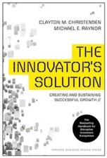 The Innovator's Solution: Creating and Sustaining Successful Growth - VERY GOOD picture