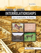 Human and Animal Interrelationships: From Domestication to Present by Elaine Mar picture