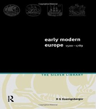 Early Modern Europe 1500-1789 By H. Koenigsberger picture