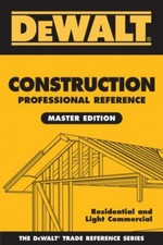 DeWALT Ser.: Construction Contractors Handbook : Resid/Light Commercial Co by... picture