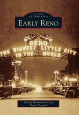 Early Reno by Coleman, Carol; Kennedy, David; Nevada Historical Society picture