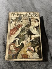 1901 True Annals of Fairyland : Old King Cole : Charles Robinson - Vintage Book picture