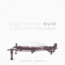 Johann Sebastian Bach Johann Sebastian Bach: A Flauto Traverso (CD) Album picture