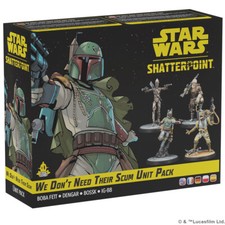 We Don’t Need Their Scum Unit Pack Star Wars: Shatterpoint picture