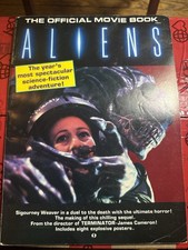 Aliens Official Movie Book July 1986 20th Century Fox Sigourney Weaver Cameron picture